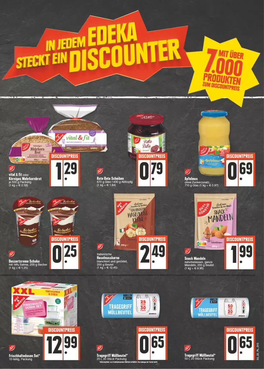 Aktueller Prospekt E Center - Angebote der Woche - von 08.08 bis 13.08.2022 - strona 15 - produkty: apfel, apfelmus, Becher, beutel, brot, discount, eis, frischhaltedosen, haselnuss, korn, Kornbrot, mandel, mandeln, müllbeutel, natur, nuss, reis, rote bete, sahne, schoko, snack, Ti, tragegriff, zucker