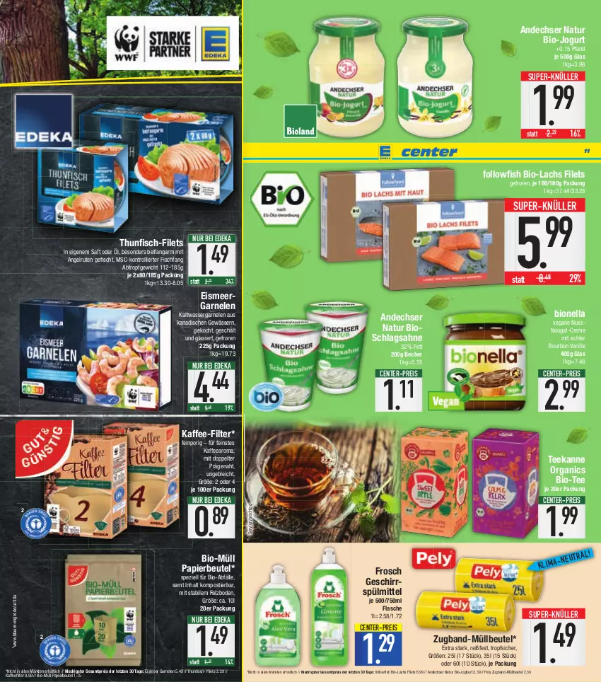 Aktueller Prospekt E Center - Angebote der Woche - von 06.03 bis 11.03.2023 - strona 11 - produkty: andechser natur, auer, Becher, beutel, bio, bio-joghurt, bourbon, bourbon vanille, creme, deka, eis, Engel, ente, filet, filets, fisch, flasche, followfish, Frosch, garnelen, geschirr, geschirrspülmittel, joghur, joghurt, jogurt, kaffee, lachs, müllbeutel, natur, nuss, papier, pely, reis, saft, sahne, schlagsahne, Spezi, spülmittel, Stier, super-knüller, tee, teekanne, thunfisch, Ti, trolli, vanille, wasser, ZTE