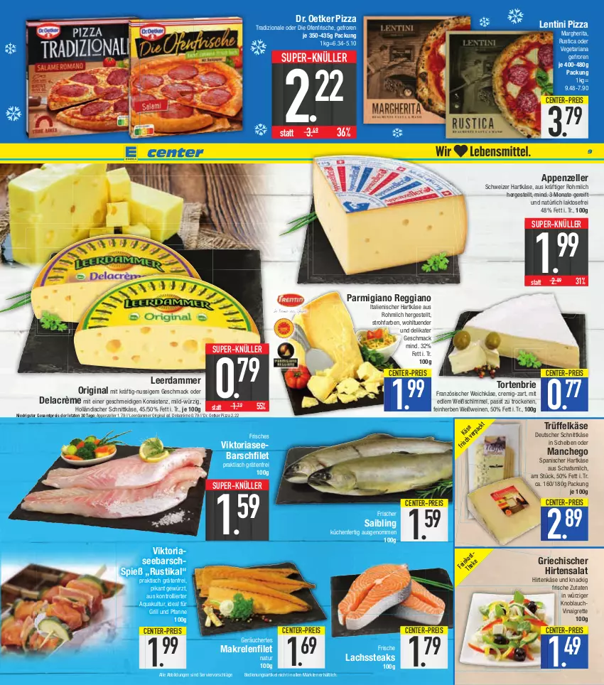 Aktueller Prospekt E Center - Angebote der Woche - von 06.03 bis 11.03.2023 - strona 9 - produkty: appenzeller, aqua, brie, deutscher schnittkäse, die ofenfrische, Dr. Oetker, eis, elle, ente, filet, französischer weichkäse, für grill und pfanne, gewürz, gin, grill, grill und pfanne, hartkäse, hirtenkäse, holländischer schnittkäse, ideal für grill, ideal für grill und pfanne, italienischer hartkäse, Käse, knoblauch, küche, Küchen, lachs, leerdammer, mac, Makrele, Manchego, margherita, milch, natur, nuss, Ofen, parmigiano, parmigiano reggiano, pfanne, pizza, pizza tradizionale, reggiano, reis, rel, Ria, Saibling, salat, schnittkäse, schweizer hartkäse, steak, steaks, super-knüller, Ti, tisch, torte, tradizionale, trolli, Trüffel, und pfanne, Vegeta, weichkäse, wein, weine, Weißwein, ZTE