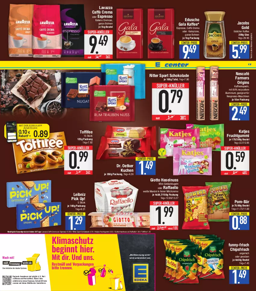 Aktueller Prospekt E Center - Angebote der Woche - von 29.08 bis 03.09.2022 - strona 13 - produkty: beutel, bohne, bohnen, caffè crema, chips, chipsfrisch, coupon, creme, deka, Dr. Oetker, eduscho, eis, ente, espresso, frucht, fruchtgummi, funny-frisch, gin, giotto, haselnuss, jacobs, Jacobs Gold, kaffee, kaffeekapseln, katjes, kuchen, Kugel, lavazza, leibniz, löslicher kaffee, mandel, milch, Nescafé, nespresso, nuss, oder espresso, Pick Up!, pom-bär, raffaello, reis, Ria, ritter, ritter sport, salz, schoko, schokolade, Sport, super-knüller, Ti, Tiere, toffifee, ZTE