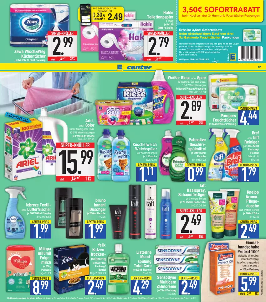 Aktueller Prospekt E Center - Angebote der Woche - von 29.08 bis 03.09.2022 - strona 17 - produkty: ariel, beutel, biff, Bref, bruno banani, Cap, coupon, coupons, creme, deka, dusche, duschgel, eis, ente, febreze, felix, feuchttücher, flasche, folgemilch, geschirr, geschirrspülmittel, gin, haarspray, hakle, hakle toilettenpapier, handschuhe, kneipp, küche, Küchen, küchentücher, Kuschelweich, LG, listerine, lufterfrischer, megaperls, milch, milupa, mundspülung, nuss, olive, palmolive, pampers, papier, pflegedusche, Pods, reiniger, reis, schaumfestiger, schuhe, sensodyne, sofortrabatt, spee, spontex, spülmittel, spülung, super-knüller, Taft, Ti, toilettenpapier, total care, Trockennahrung, tücher, weichspüler, zahncreme, zewa, ZTE