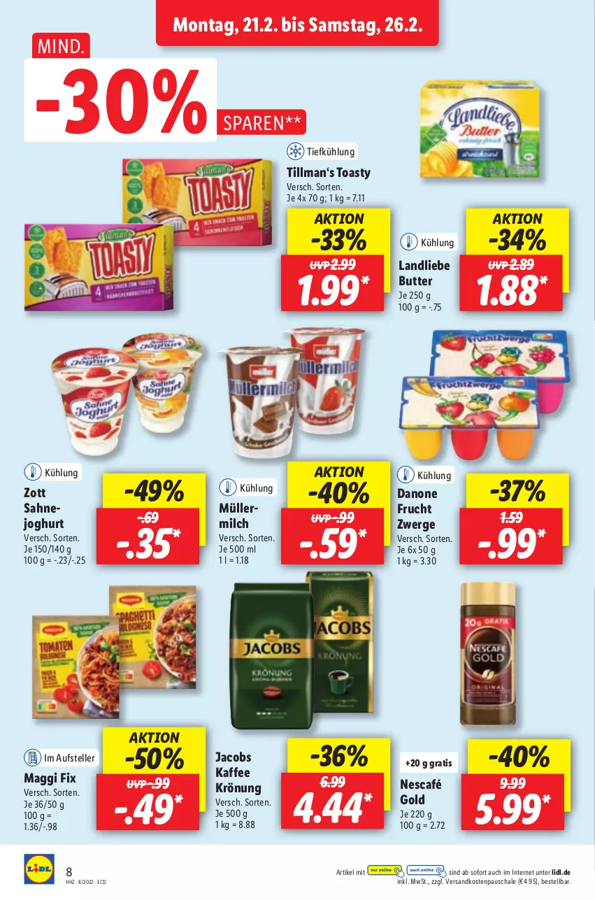 Aktueller Prospekt Lidl - Aktionsprospekt - von 21.02 bis 26.02.2022 - strona 8 - produkty: butter, danone, elle, frucht, jacobs, joghur, joghurt, kaffee, landliebe, maggi, maggi fix, milch, Müller, ndk, Nescafé, nescafé gold, sahne, Schal, Schale, teller, Ti, toast, toasty, zott