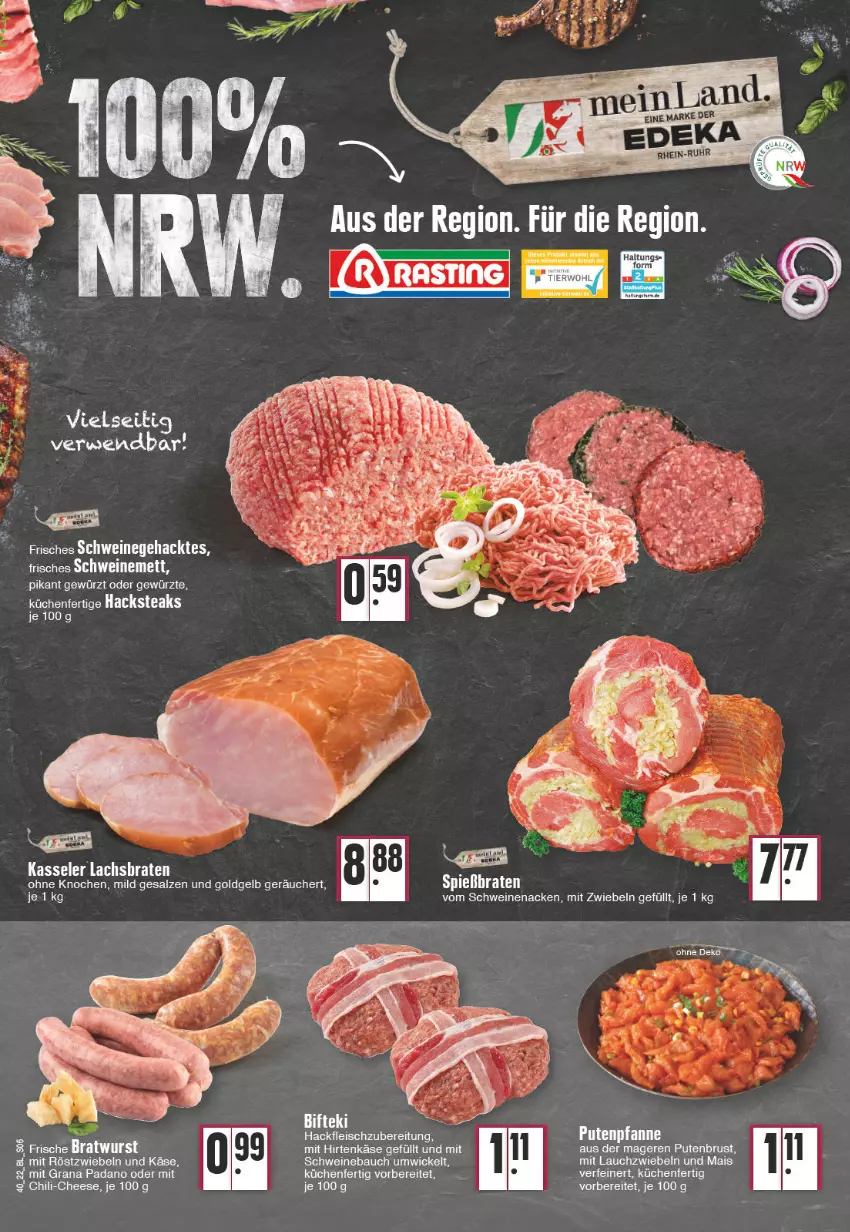 Aktueller Prospekt Edeka - Angebote der Woche - von 03.10 bis 08.10.2022 - strona 6 - produkty: Bau, braten, bratwurst, chili, eis, ente, fleisch, gewürz, grana, grana padano, hackfleisch, hirtenkäse, Käse, kasseler, küche, Küchen, lachs, Lachsbraten, Lauchzwiebel, lauchzwiebeln, mais, Mett, mit röstzwiebeln, mit zwiebeln, padano, pfanne, pute, putenbrust, Rana, röstzwiebeln, salz, schwein, schweine, Schweinebauch, schweinenacken, steak, steaks, Ti, uhr, vom schweinenacken, wein, weine, WICK, wurst, ZTE, zwiebel, zwiebeln