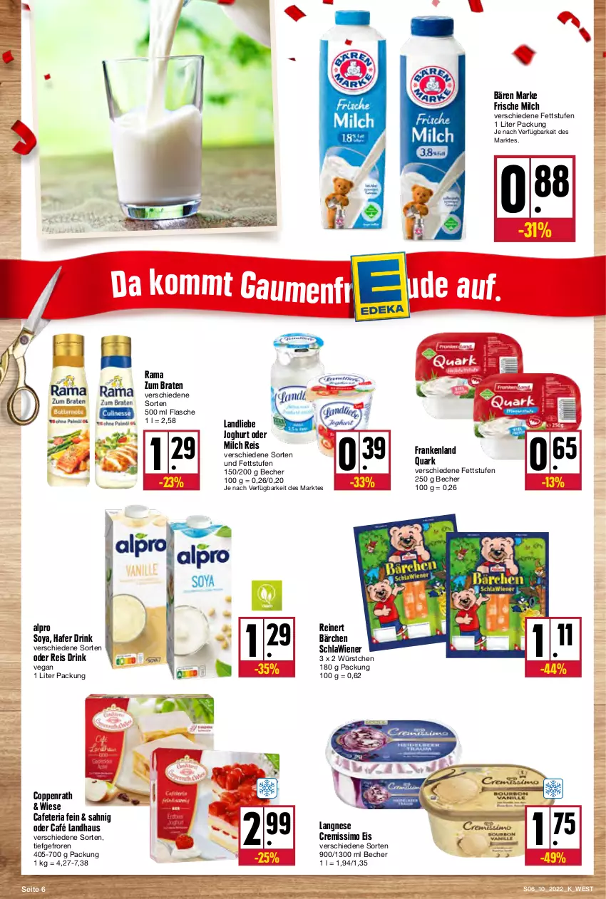 Aktueller Prospekt Kupsch - Angebote der Woche - von 07.03 bis 12.03.2022 - strona 6 - produkty: alpro, Becher, braten, Café Landhaus, coppenrath, cremissimo, drink, eis, flasche, frische milch, hafer, joghur, joghurt, landliebe, landliebe joghurt, langnese, langnese cremissimo, milch, quark, rama, reinert, reis, Ria, sim, soya, Ti, wiener, würstchen