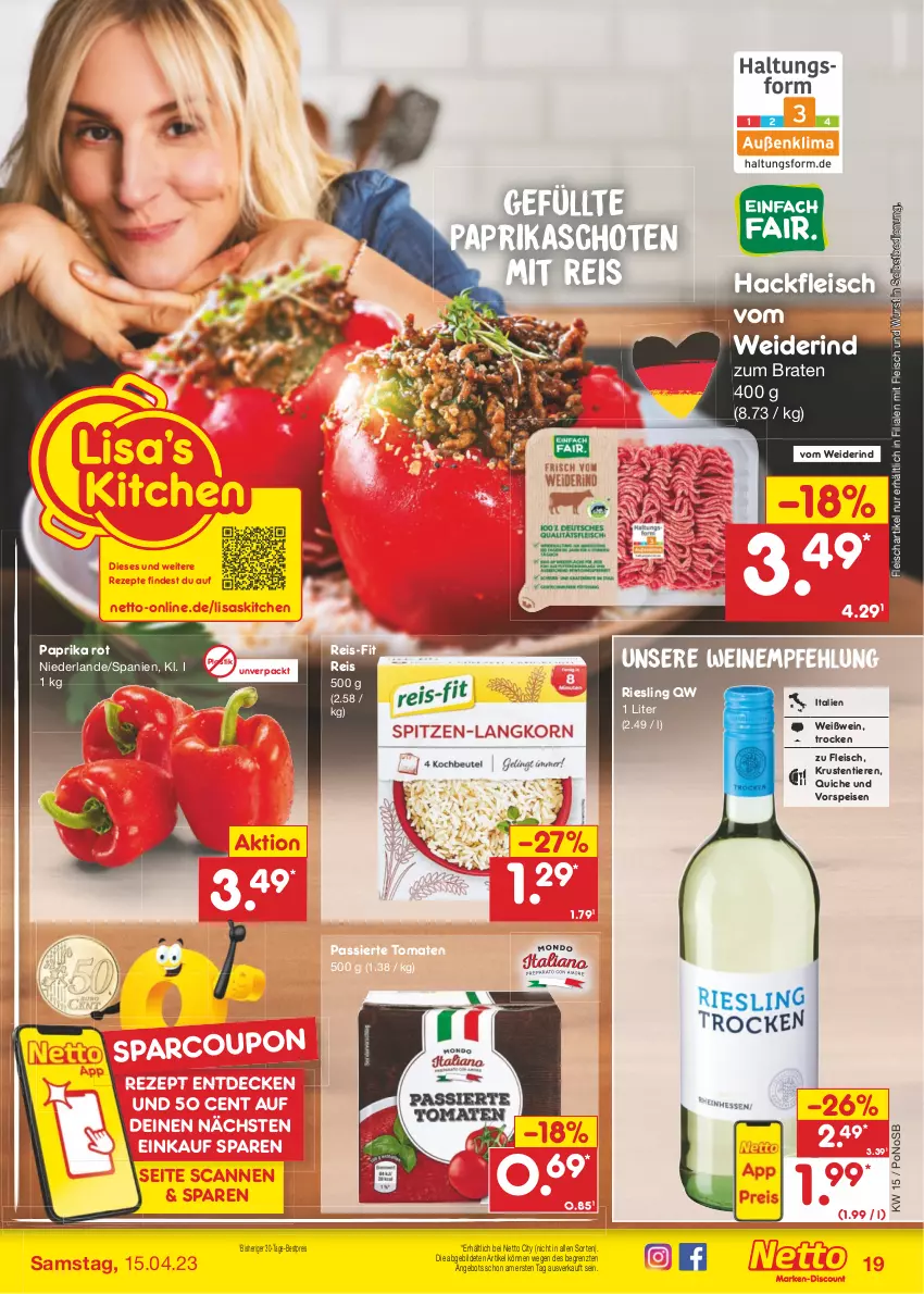 Aktueller Prospekt Netto Marken-Discount - Filial-Angebote - von 11.04 bis 15.04.2023 - strona 19 - produkty: angebot, asti, bestpreis, braten, coupon, decke, eis, fleisch, hackfleisch, paprika, paprika rot, Quiche, reis, reis-fit, rezept, rezepte, riesling, rind, Ti, Tiere, tomate, tomaten, vorspeise, wein, weine, Weißwein, wurst, wurst in selbstbedienung, ZTE