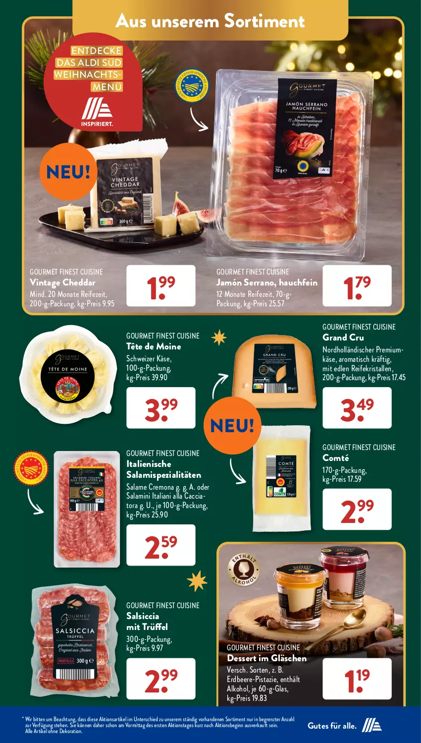 Aktueller Prospekt AldiSud - IN ZWEI WOCHEN - von 18.12 bis 23.12.2023 - strona 21 - produkty: ACC, aldi, alkohol, alle artikel ohne dekoration, beere, cheddar, comté, decke, dekoration, dessert, eis, erdbeere, gin, jamón serrano, Käse, reis, salami, salsiccia, serrano, Spezi, Tête de Moine, Ti, tisch, Trüffel, ZTE