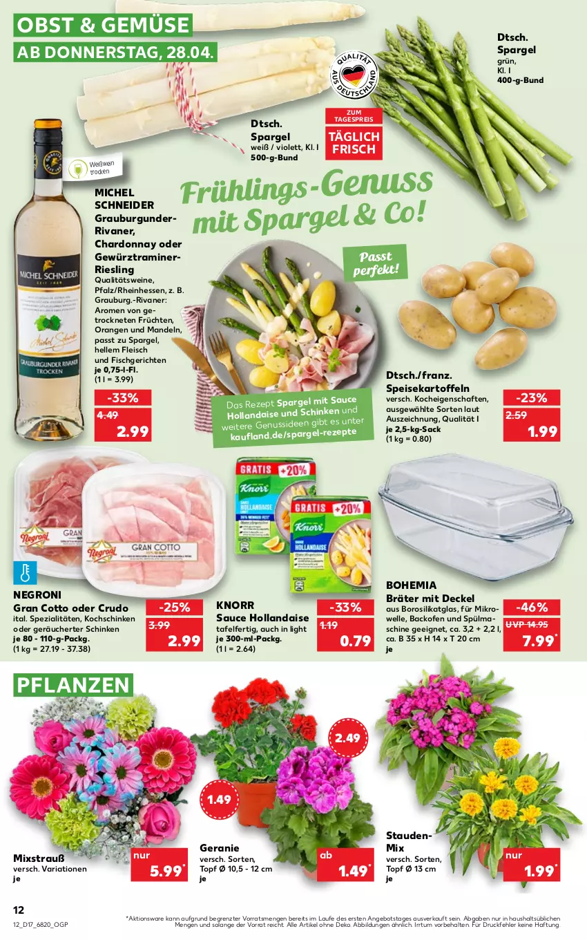 Aktueller Prospekt Kaufland - von 28.04 bis 04.05.2022 - strona 12 - produkty: angebot, backofen, backofen und, burgunder, chardonnay, decke, Deckel, eis, elle, fisch, fleisch, früchte, früchten, geranie, gewürz, grauburgunder, hollandaise, kartoffel, kartoffeln, knorr, kochschinken, mandel, mandeln, Michel Schneider, nuss, obst, Ofen, orange, orangen, pflanze, pflanzen, qualitätswein, qualitätsweine, reis, rezept, Ria, riesling, Rivaner, sac, sauce, sauce hollandaise, schinken, spargel, speisekartoffeln, Spezi, stauden, Ti, topf, wein, weine, Weißwein, ZTE