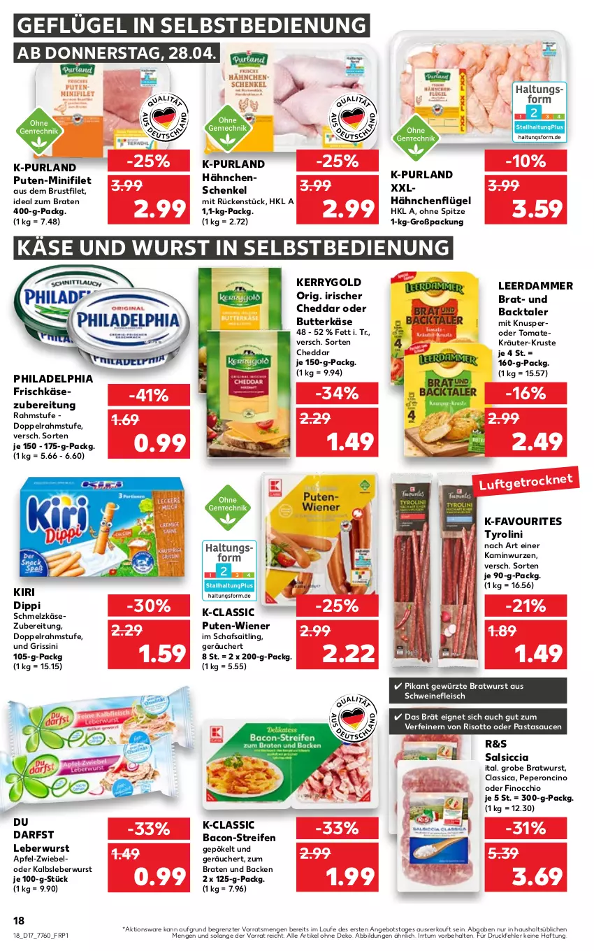 Aktueller Prospekt Kaufland - von 28.04 bis 04.05.2022 - strona 18 - produkty: angebot, apfel, bacon, braten, bratwurst, brustfilet, butter, butterkäse, cheddar, cin, dip, doppelrahmstufe, eis, filet, fleisch, frischkäse, frischkäsezubereitung, Geflügel, gewürz, grissini, grobe bratwurst, hähnchenflügel, hähnchenschenkel, henkel, ideal zum braten, Kalbsleber, Kalbsleberwurst, Kamin, Kaminwurz, Käse, kerrygold, kiri, kräuter, leberwurst, leerdammer, pasta, philadelphia, purland, pute, reifen, risotto, salsiccia, sauce, saucen, schenkel, Schmelzkäse, schmelzkäsezubereitung, schwein, schweine, schweinefleisch, sim, Ti, tomate, wein, weine, wiener, wurst, wurst in selbstbedienung, ZTE, zwiebel