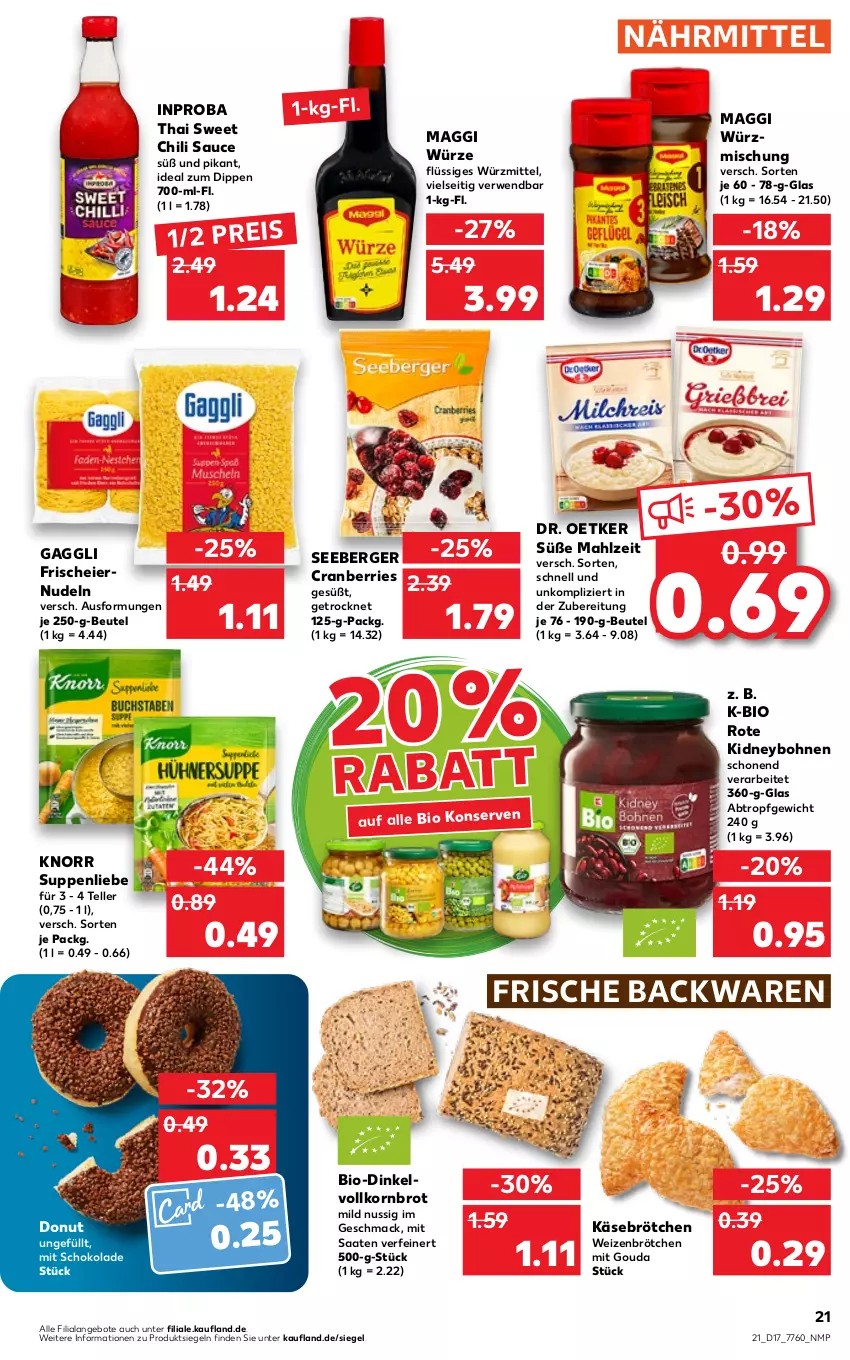 Aktueller Prospekt Kaufland - von 28.04 bis 04.05.2022 - strona 21 - produkty: angebot, angebote, backwaren, Berger, beutel, bio, bohne, bohnen, brot, brötchen, chili, cranberries, dip, Donut, Dr. Oetker, eier, eiernudeln, eis, elle, frische backwaren, gaggli, gouda, Käse, kidney, knorr, korn, Kornbrot, mac, maggi, maggi würze, mit gouda, nudel, nudeln, nuss, reis, roba, rwe, sauce, schoko, schokolade, seeberger, suppe, suppen, suppenliebe, teller, Ti, vollkornbrot, weizenbrötchen