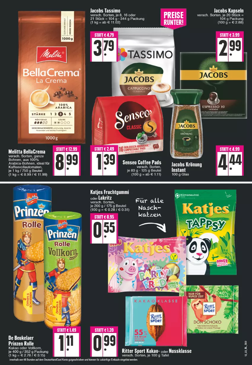 Aktueller Prospekt Edeka - Angebote der Woche - von 21.03 bis 26.03.2022 - strona 3 - produkty: auto, Bau, bellacrema, beutel, bohne, bohnen, de beukelaer, erde, espresso, frucht, fruchtgummi, jacobs, jacobs krönung, jacobs tassimo, kaffee, kaffeevollautomat, kaffeevollautomaten, kakao, katjes, korn, Lakritz, melitta, milch, oder lakritz, senseo, sim, tassimo, Ti, tomate, tomaten, vollautomaten, vollmilch