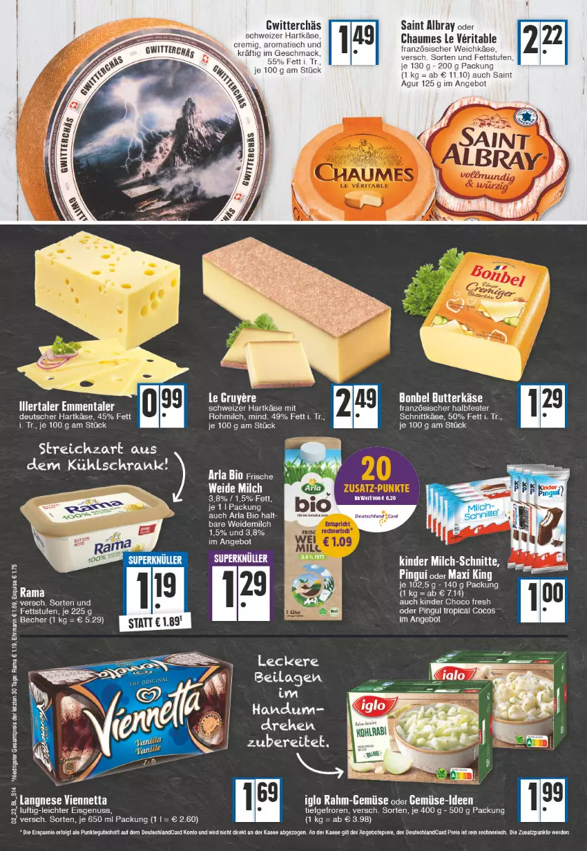 Aktueller Prospekt Edeka - Angebote der Woche - von 02.01 bis 07.01.2023 - strona 14 - produkty: albray, angebot, arla, Becher, bio, bonbel, butter, butterkäse, chaumes, choco fresh, cocos, ehrmann, eis, emmentaler, ente, französischer weichkäse, hartkäse, iglo, ilag, Käse, Kinder, Kinder Choco fresh, kühlschrank, mac, milch, nuss, pingui, rahm-gemüse, rama, reis, Saint Agur, saint albray, schnittkäse, Schrank, schweizer hartkäse, tee, Ti, tisch, weichkäse, ZTE