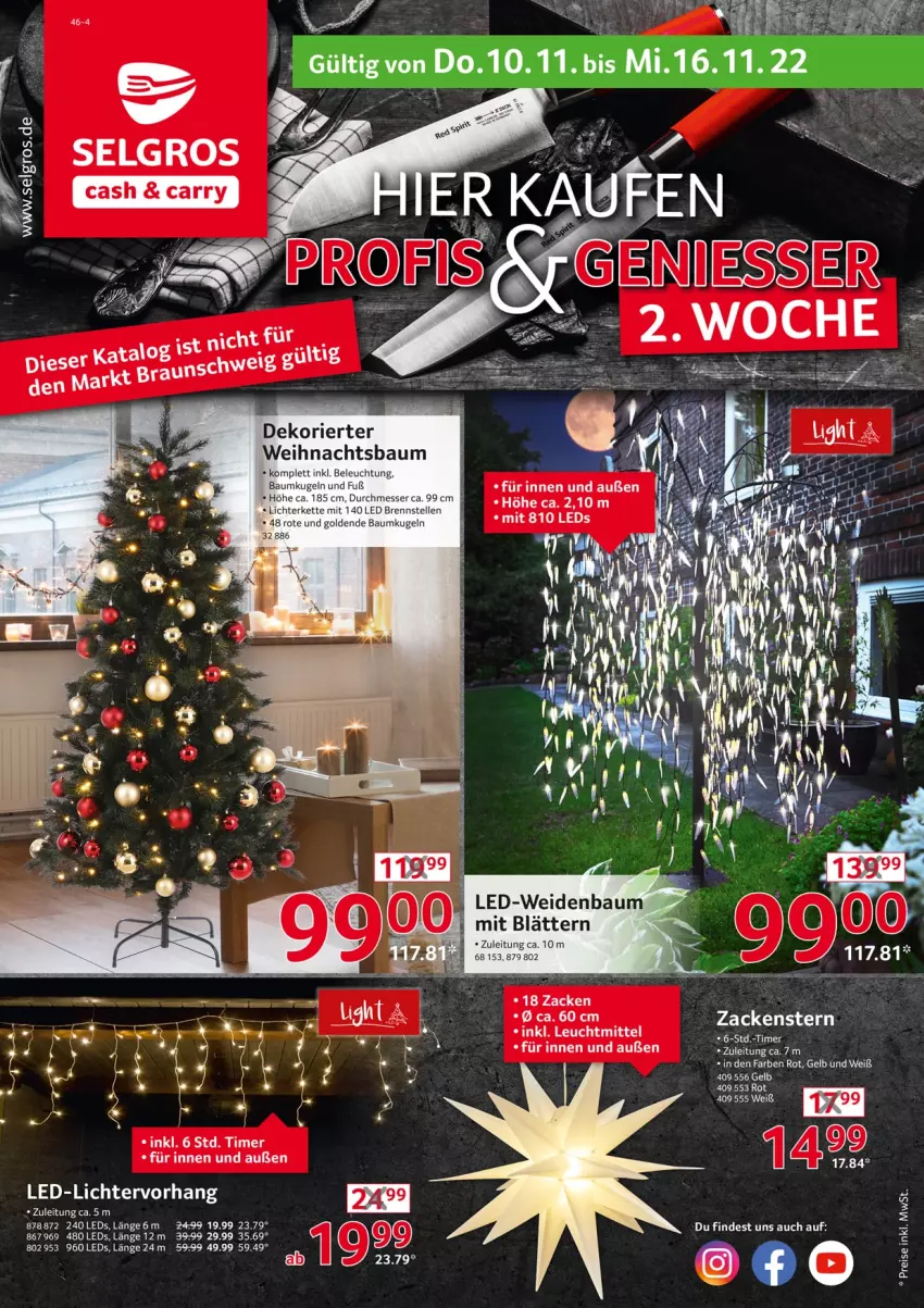 Aktueller Prospekt Selgros - Non Food - von 10.11 bis 16.11.2022 - strona 1 - produkty: Bau, Baumkugel, beleuchtung, eis, elle, Kette, Kugel, led-licht, leds, leuchtmittel, lichterkette, Lichtervorhang, messer, reis, Ti, timer, Weihnachtsbaum