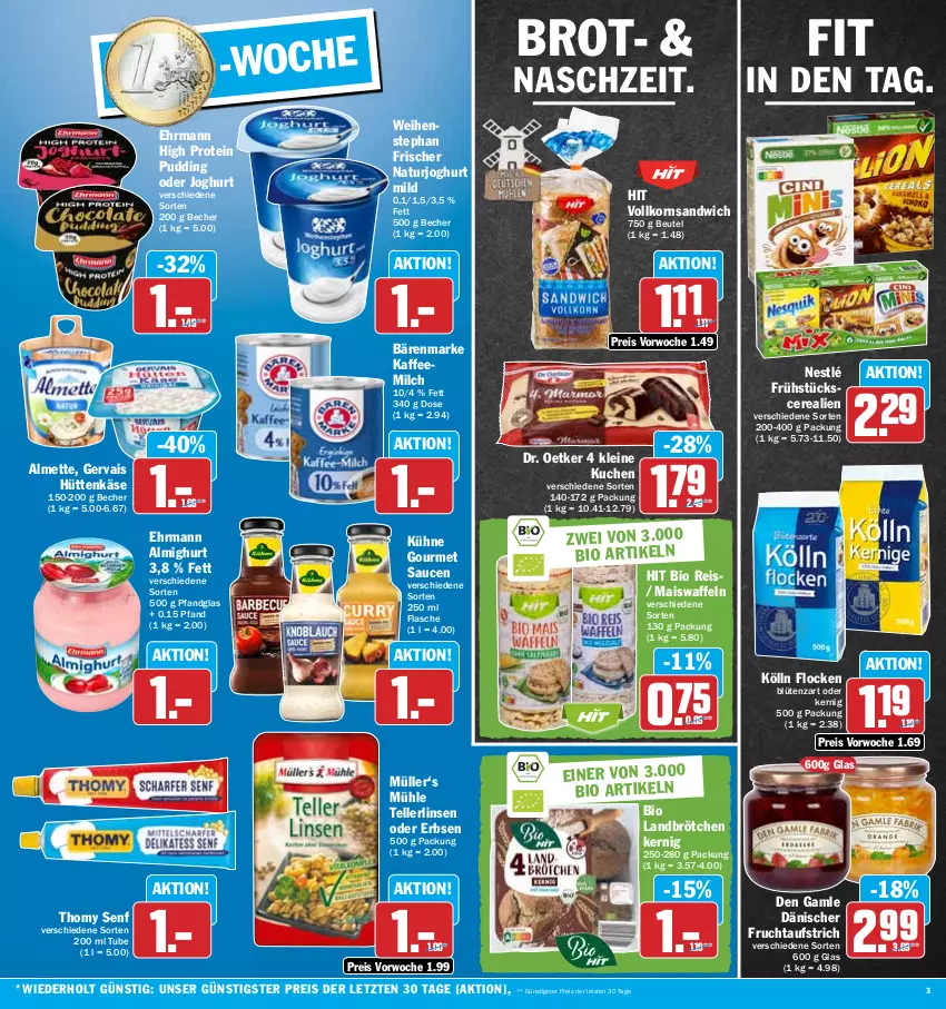 Aktueller Prospekt Hit - Wochenprospekt - von 22.01 bis 27.01.2024 - strona 3 - produkty: almette, almighur, almighurt, aufstrich, bärenmarke, Becher, beutel, bio, Blüte, brot, brötchen, cerealien, den gamle, Dr. Oetker, ehrmann, ehrmann almighurt, eis, elle, erbsen, flasche, frucht, fruchtaufstrich, gervais, joghur, joghurt, joghurt mild, kaffee, Kaffeemilch, Käse, kölln, korn, kuchen, Kühne, leine, linsen, mais, Maiswaffeln, Mett, milch, Müller, natur, naturjoghurt, nestlé, pudding, reis, sandwich, sauce, saucen, senf, teller, thomy, Ti, waffeln, weihenstephan, ZTE