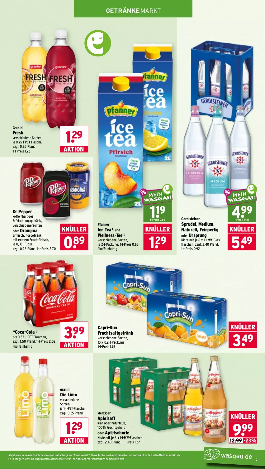 Aktueller Prospekt Wasgau - von 26.10 bis 31.10.2026 - strona 21 - produkty: angebot, apfel, apfelsaft, Apfelschorle, auer, Cap, capri-sun, coca-cola, cola, eis, erfrischungsgetränk, flasche, fleisch, frucht, fruchtfleisch, fruchtsaft, fruchtsaftgetränk, gerolsteine, gerolsteiner, getränk, getränke, gin, glasflasche, granini, granini die limo, ice tea, limo, mw-flasche, natur, orangina, pet-flasche, pet-flaschen, pfanne, Pfanner, reis, rel, saft, schorle, Sprudel, steiner, tee, Ti