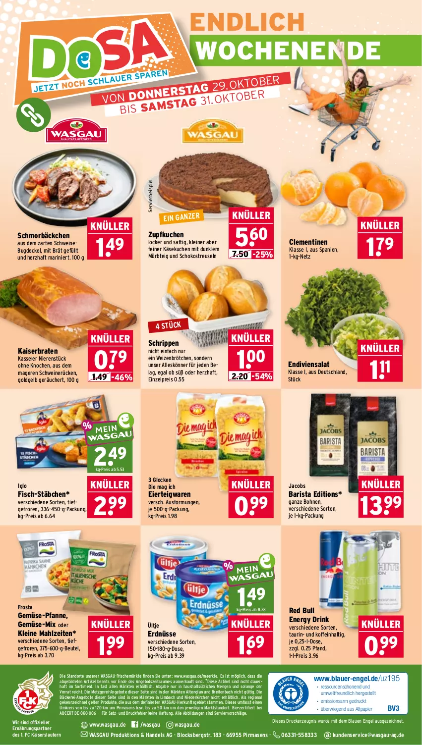 Aktueller Prospekt Wasgau - von 26.10 bis 31.10.2026 - strona 28 - produkty: angebot, angebote, auer, beutel, bio, bohne, bohnen, braten, Brei, brötchen, clementinen, decke, Deckel, drink, drucker, eier, eis, elle, energy drink, Engel, erdnüsse, fisch, frosta, gemüse-pfanne, iglo, jacobs, Kaiser, Käse, käsekuchen, kasseler, kerze, kuchen, leine, Mürbteig, papier, pfanne, red bull, reis, Rippen, saft, salat, schoko, schwein, schweine, schweinerücken, teigwaren, Ti, ültje, wein, weine, weizenbrötchen