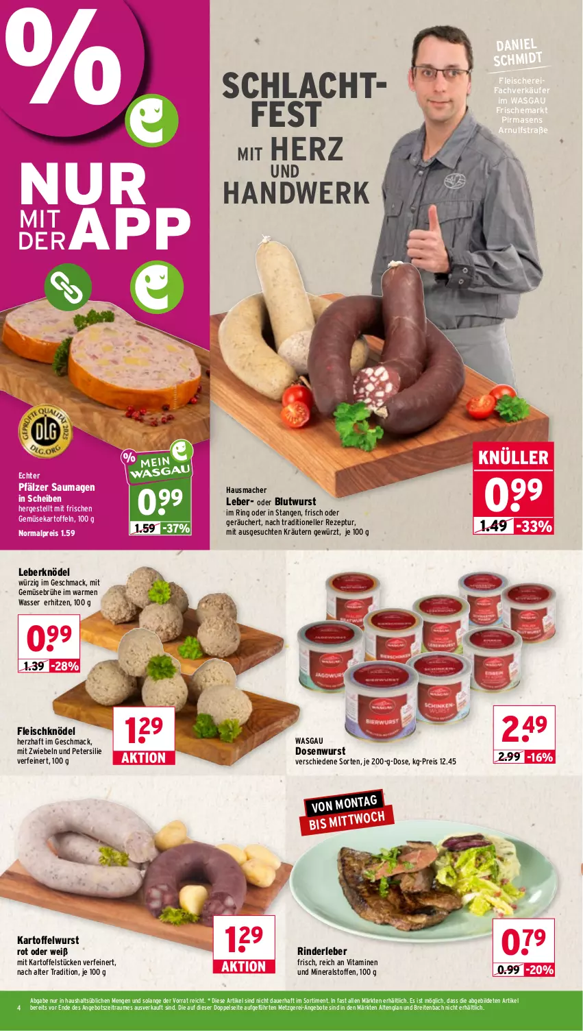 Aktueller Prospekt Wasgau - von 26.10 bis 31.10.2026 - strona 4 - produkty: angebot, angebote, auer, Brei, Brühe, Dosenwurst, eis, elle, fleisch, Fleischerei, Fleischknödel, Gemüsebrühe, gewürz, Hausmacher, kartoffel, kartoffeln, Knödel, kräuter, kräutern, Leberknödel, mac, mit gemüse, mit zwiebeln, petersilie, reis, rezept, rind, rinder, Rinderleber, ring, Saumagen, Schere, Ti, vita, Vitamine, wasser, wurst, zwiebel, zwiebeln