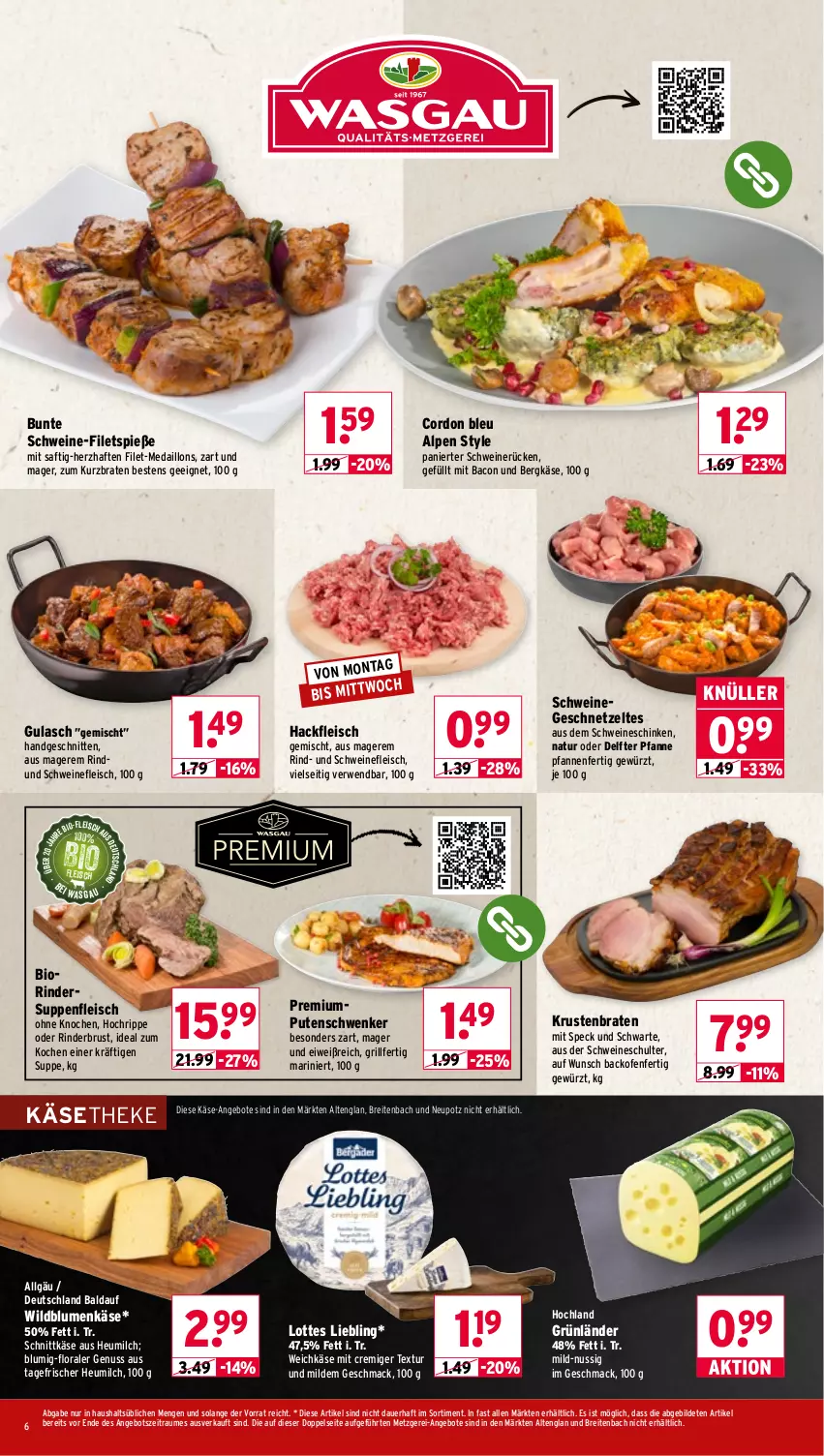 Aktueller Prospekt Wasgau - von 26.10 bis 31.10.2026 - strona 6 - produkty: angebot, angebote, auer, backofen, bacon, Bergkäse, bio, blume, blumen, braten, Brei, cordon bleu, eis, filet, filets, fleisch, geschnetzeltes, gewürz, grill, grünländer, gulasch, hackfleisch, hackfleisch gemischt, Heu, heumilch, hochland, Käse, käsetheke, krustenbraten, LG, mac, medaillons, milch, natur, nuss, Ofen, pfanne, pfannen, pute, rind, rinder, rwe, saft, schinken, schnitten, schnittkäse, schwein, schweine, schweine-filet, schweinefleisch, schweinerücken, Speck, suppe, suppen, suppenfleisch, Ti, weichkäse, wein, weine, Wild, Wildblumenkäse, Zelt