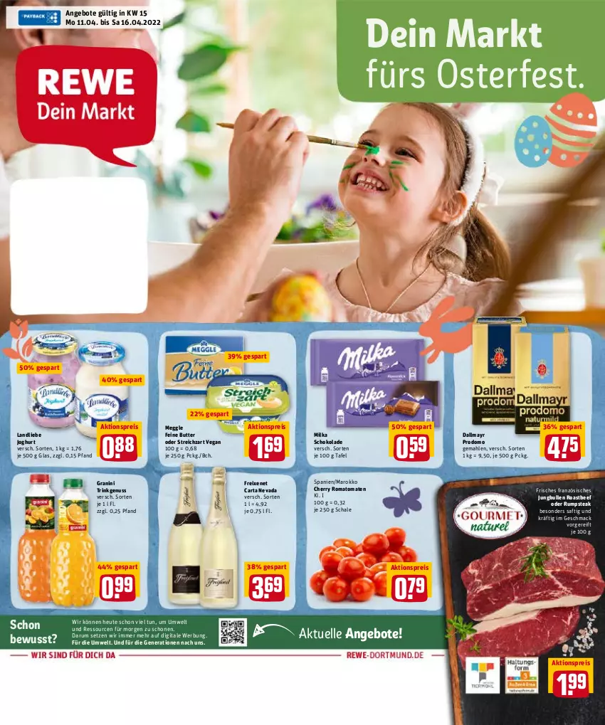 Aktueller Prospekt Rewe - Diese Woche im Angebot! - von 11.04 bis 16.04.2022 - strona 1 - produkty: aktionspreis, angebot, angebote, beef, butter, dallmayr, dallmayr prodomo, eis, elle, freixenet, granini, Heu, joghur, joghurt, jungbullen, landliebe, landliebe joghurt, mac, meggle, milka, milka schokolade, nuss, oder rumpsteak, prodomo, reis, roastbeef, Romatomaten, rum, rumpsteak, saft, Schal, Schale, schoko, schokolade, steak, Streichzart, Ti, tomate, tomaten