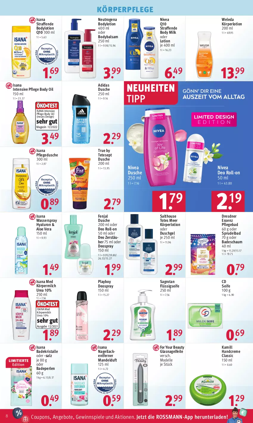 Aktueller Prospekt Rossmann - Prospekte - von 17.07 bis 21.07.2023 - strona 10 - produkty: Adidas, aloe vera, angebot, angebote, Bad, Badekristalle, Badeperlen, balsam, body, body milk, bodylotion, coupon, coupons, creme, dell, deo, deo roll-on, deospray, deospray 150 ml, dusche, duschgel, elle, flüssigseife, For Your Beauty, gewinnspiel, handcreme, hyaluron, isana, Kamill, Körperlotion, körperpflege, lack, Lacke, Lotion, magazin, mandel, milch, Mode, Nagelfeile, Nagellack, Nagellackentferner, neuheit, neutrogena, nivea, oder deo roll-on, oder deospray, perlen, pflegedusche, Playboy, Q10, roll-on, sagrotan, salz, sana, Seife, Spiele, Sprudel, Sprudelbad, Ti, wasser, weleda, Yo