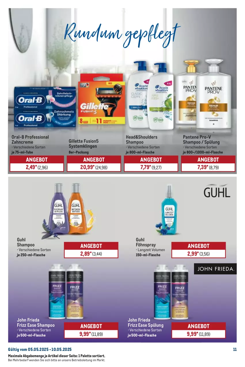 Aktueller Prospekt Metro - Starke Marken - von 05.05 bis 10.05.2025 - strona 11 - produkty: angebot, creme, flasche, Föhnspray, fusion5, gillette, Guhl, je 500-ml-flasche, oral-b, Palette, pantene, pantene pro-v, pro-v, shampoo, spülung, Systemklingen, Ti, zahncreme
