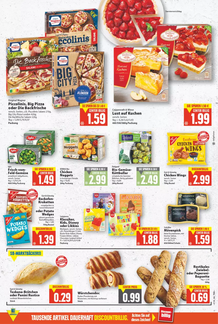 Aktueller Prospekt E Center - Angebote der Woche - von 09.05 bis 14.05.2022 - strona 6 - produkty: backofen, baguette, beutel, bio, Bio-Gemüse, blume, blumen, blumenöl, braten, brötchen, butter, Cap, chicken wings, cola, coppenrath, deka, disney, edeka bio, eis, geback, gewürz, gin, iglo, kartoffel, ketchup, Kette, Köttbullar, Kroketten, kuchen, langnese, Lust auf Kuchen, mit würstchen, mövenpick, nuggets, Ofen, original wagner, peperoni, Peroni, piccolinis, pizza, Plunder, sahne, salami, Schal, Schale, Schöller, sonnenblume, sonnenblumen, sonnenblumenöl, Ti, wagner, wedges, weizenbrötchen, würstchen, ZTE, zwiebel