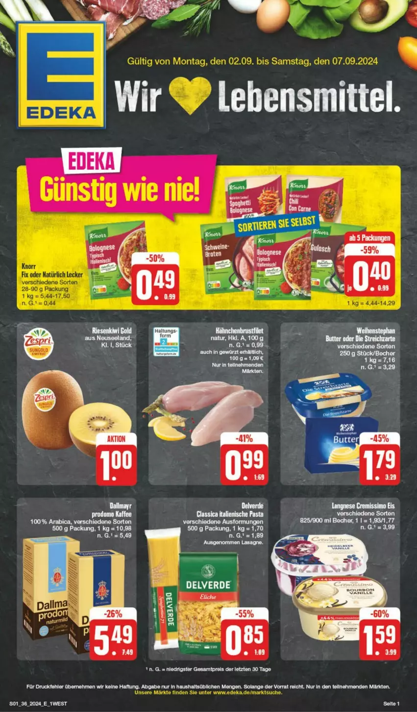 Aktueller Prospekt Edeka - Prospekte - von 31.08 bis 07.09.2024 - strona 1 - produkty: Becher, brustfilet, Elan, erde, filet, hähnchenbrust, hähnchenbrustfilet, italienische pasta, lasagne, pasta, tee