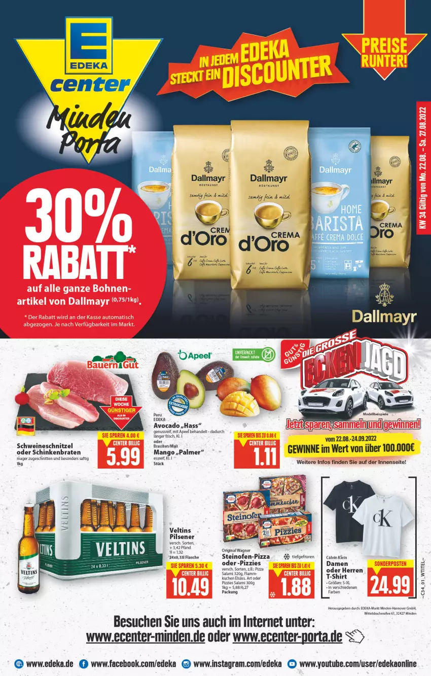 Aktueller Prospekt E Center - Angebote der Woche - von 22.08 bis 27.08.2022 - strona 1 - produkty: ACC, Alwa, avocado, braten, caffe, Cap, cin, dallmayr, deka, ente, flasche, gin, kuchen, lamm, latte, LG, mac, mango, nuss, Ofen, pils, pilsener, pizza, saft, salami, schinken, schinkenbraten, schnitten, schnitzel, schwein, schweine, schweineschnitzel, shirt, steinofen, T-Shirt, Ti, veltins, wagner, wein, weine, Yo