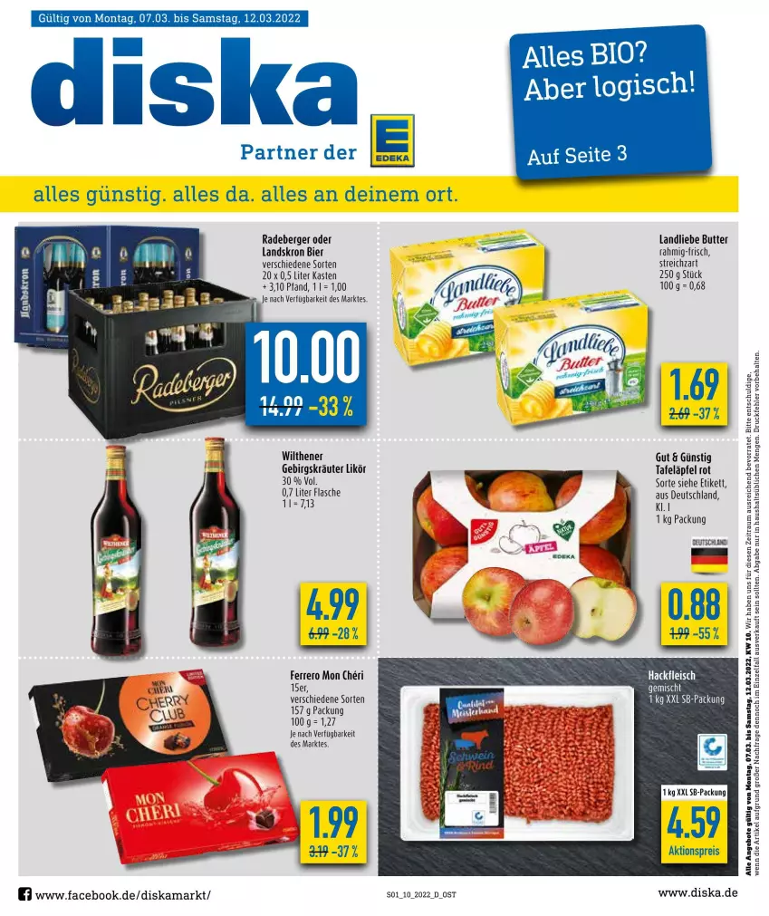 Aktueller Prospekt Diska - Prospekte - von 07.03 bis 12.03.2022 - strona 1 - produkty: aktionspreis, angebot, angebote, Berger, bier, butter, eis, ferrero, flasche, fleisch, hackfleisch, hackfleisch gemischt, kräuter, landliebe, likör, radeberger, reis, Streichzart, tafeläpfel, Ti, wilthener