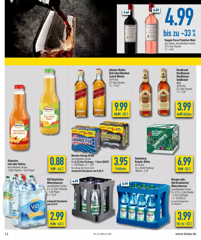 Aktueller Prospekt Diska - Prospekte - von 07.03 bis 12.03.2022 - strona 11 - produkty: Alwa, Bad, doppio passo, drink, eis, energy drink, flasche, johnnie walker, kräuter, mineralwasser, nordbrand, passo, primitivo, reis, saft, scotch, scotch whisky, Ti, underberg, valensina, wasser, wein, whisky