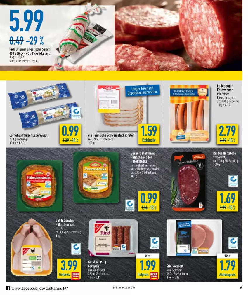 Aktueller Prospekt Diska - Prospekte - von 07.03 bis 12.03.2022 - strona 6 - produkty: aktionspreis, Berger, braten, eis, gin, hüftsteak, Käse, kotelett, lachs, Lachsbraten, leberwurst, marinade, pute, putensteaks, radeberger, reis, rind, rinder, ring, salami, schwein, schweine, Schweinelachs, steak, steaks, String, Ti, tiefpreis, Ungarische Salami, wein, weine, wiener, wurst