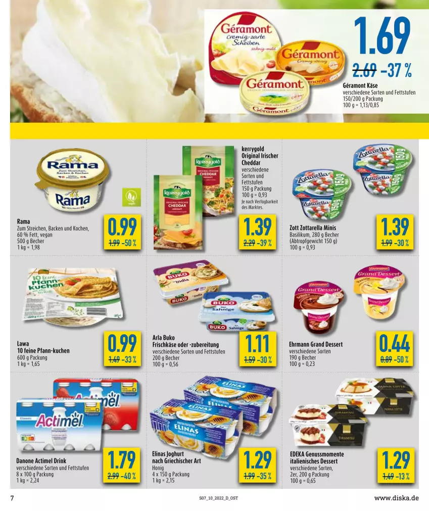 Aktueller Prospekt Diska - Prospekte - von 07.03 bis 12.03.2022 - strona 7 - produkty: actimel, actimel drink, arla, arla buko, basilikum, Becher, Brei, Buko, danone, danone actimel drink, deka, dessert, drink, ehrmann, Ehrmann Grand Dessert, elinas, elinas joghurt, ente, frischkäse, honig, Italienisches Dessert, joghur, joghurt, Käse, kerrygold, kuchen, nuss, rama, rel, Ti, zott, zottarella, zottarella minis