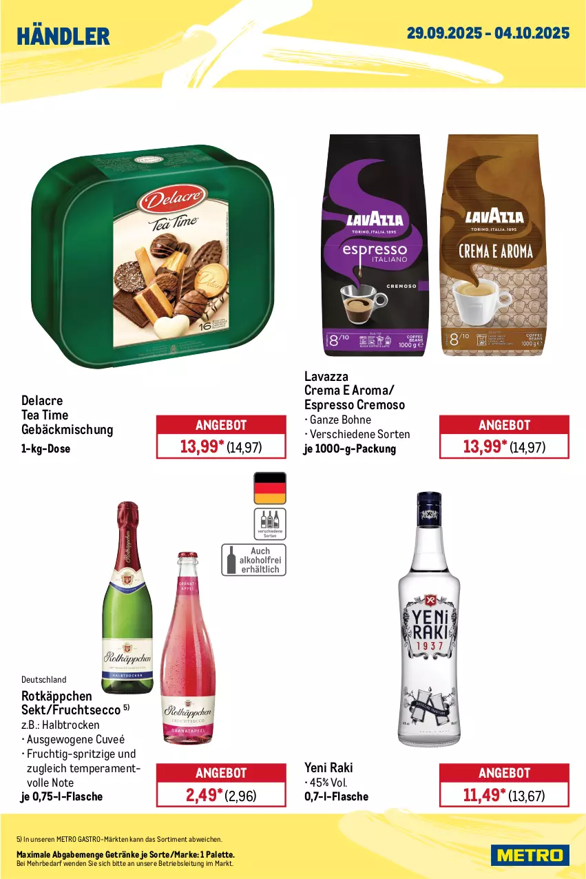 Aktueller Prospekt Metro - Wochen-Angebote Händler - von 29.09 bis 04.10.2025 - strona 2 - produkty: angebot, auer, bohne, ecco, eis, espresso, flasche, frucht, fruchtsecco, gebäckmischung, getränk, getränke, lavazza, Metro, Palette, reis, rotkäppchen, sekt, Ti, yeni raki