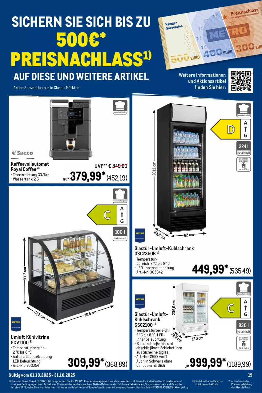 Aktueller Prospekt Metro - Wochen-Angebote Händler - von 29.09 bis 04.10.2025 - strona 22 - produkty: auto, beleuchtung, beutel, bifi, brötchen, Croissant, eis, elle, erde, gin, Glastür, kaffee, kaffeevollautomat, kühlschrank, Metro, metro gastro, reis, rum, Schrank, tasse, teller, Ti, tiefpreis, tisch, vitrine, wasser, wassertank, weizenbrötchen, ZTE
