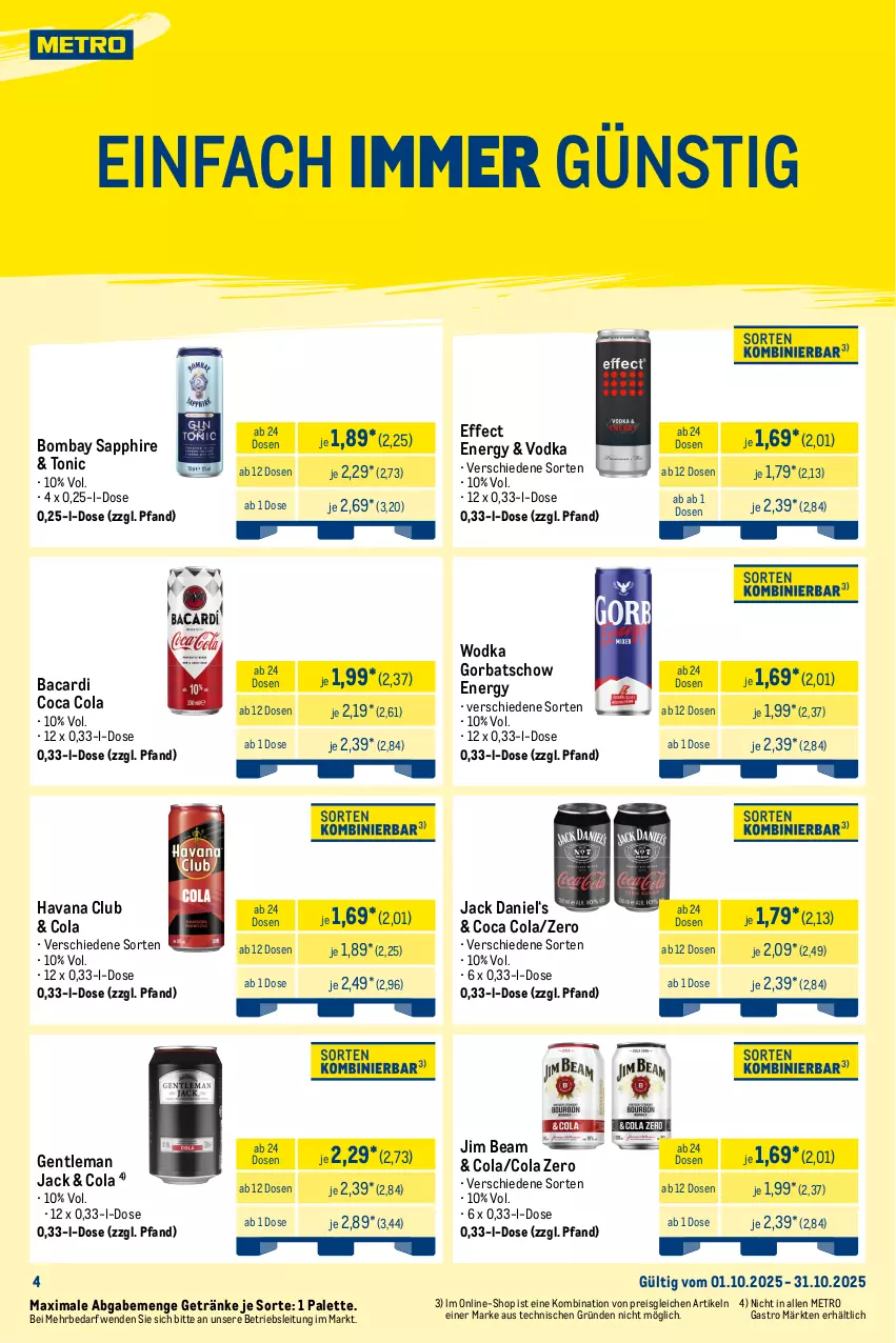 Aktueller Prospekt Metro - Wochen-Angebote Händler - von 29.09 bis 04.10.2025 - strona 7 - produkty: auer, bacardi, beere, beeren, bier, bombay sapphire, bree, brombeere, brombeeren, chardonnay, cola, dornfelder, ecco, Effect, eis, elle, erdinger, flasche, frucht, getränk, getränke, Gorbatschow, Havana Club, jack daniel, jever, jim beam, kirsch, kirsche, kirschen, Metro, Palette, pils, premium pils, prosecco, puma, reis, rotkäppchen, sapphire, sauerkirschen, spumante, Ti, tiefpreis, tonic, tyskie, valdo, vodka, wein, Weißwein, wodka, zitrone, zitronen