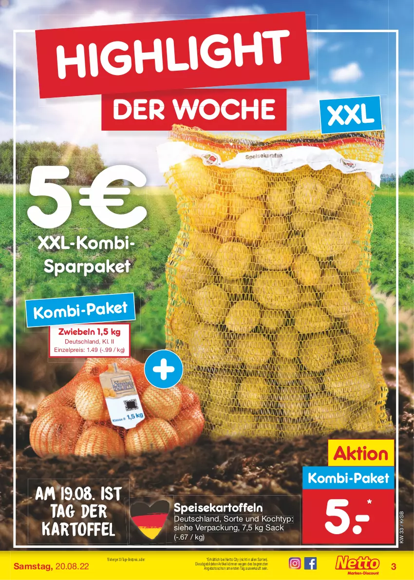 Aktueller Prospekt Netto Marken-Discount - Filial-Angebote - von 15.08 bis 20.08.2022 - strona 3 - produkty: angebot, bestpreis, eis, kartoffel, kartoffeln, reis, sac, speisekartoffeln, Ti, ZTE, zwiebel, zwiebeln