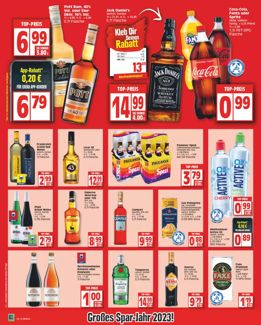 Aktueller Prospekt Edeka - Angebote der Woche - von 23.01 bis 28.01.2023 - strona 14 - produkty: averna, axe, campari, coffein, cola, elle, flasche, frucht, fruchtsaft, fruchtsaftgetränk, getränk, grand sud, Holz, jack daniel, jack daniel's, kräuter, LG, licor, licor 43, likör, limo, limonade, mit frucht, orange, orangen, osborne, Paula, paulaner, rotwein, saft, san pellegrino, Spezi, Tanqueray, Ti, veterano, wein, weine