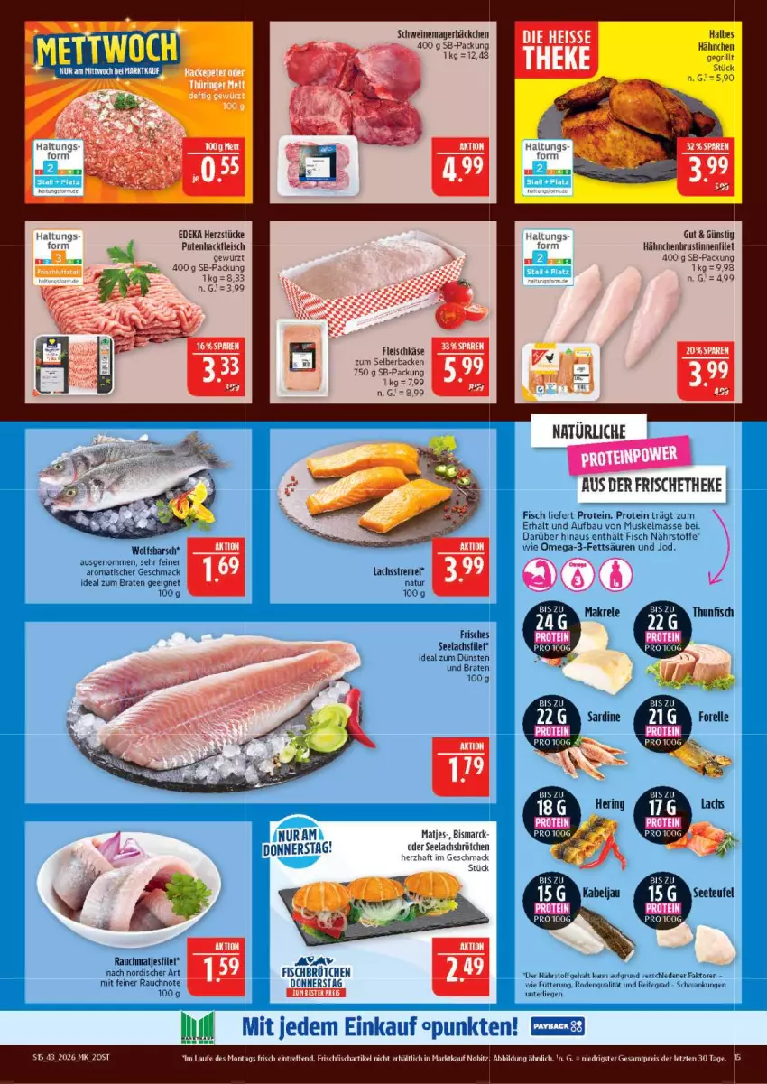 Aktueller Prospekt Marktkauf - Prospekt - von 18.10 bis 24.10.2026 - strona 15 - produkty: Bau, braten, brot, deka, eis, filet, fisch, fleisch, fleischkäse, frischfisch, gewürz, grill, hähnchenbrust, ideal zum braten, Käse, lachs, lachsfilet, Liege, mac, Makrele, matjes, Matjesfilet, natur, omega, Omega-3, pute, Rauch, reis, rel, schwein, schweine, seelachsfilet, Ti, tisch, wein, weine, ZTE