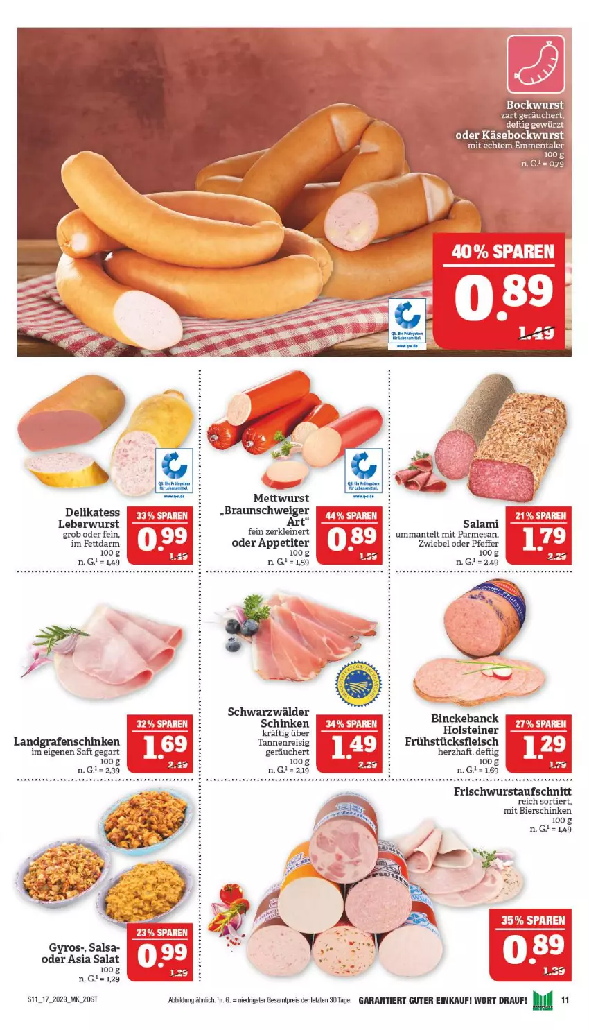 Aktueller Prospekt Marktkauf - Prospekt - von 23.04 bis 29.04.2023 - strona 11 - produkty: aufschnitt, bier, bierschinken, bockwurst, braun, eis, emmentaler, fleisch, frühstücksfleisch, gewürz, gyros, holsteiner, Käse, Landgrafenschinken, leberwurst, leine, Mantel, Mett, mettwurst, pfeffer, reis, saft, salami, salat, Salsa, sana, schinken, steiner, tee, Ti, wurst, ZTE, zwiebel