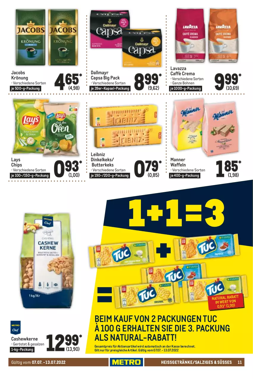 Aktueller Prospekt Metro - Food - von 07.07 bis 13.07.2022 - strona 11 - produkty: auto, bohne, bohnen, butter, butterkeks, caffè crema, Cap, Cashew, cashewkerne, chips, dallmayr, dallmayr capsa, eis, getränk, getränke, jacobs, jacobs krönung, keks, lavazza, lays, leibniz, Manner, natur, natura, reis, salz, Ti, tisch, tuc, waffeln