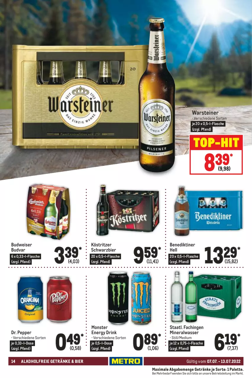 Aktueller Prospekt Metro - Food - von 07.07 bis 13.07.2022 - strona 14 - produkty: alkohol, alkoholfreie getränke, Alwa, Benediktiner, bier, budweiser, drink, eis, energy drink, flasche, getränk, getränke, köstritzer, mineralwasser, monster, Monster Energy, Palette, Staatl. Fachingen, steiner, Ti, top-hit, warsteiner, wasser