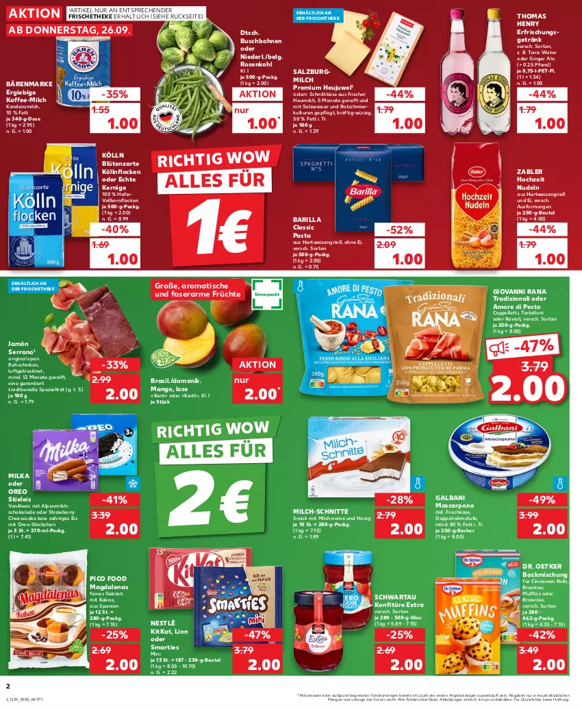 Aktueller Prospekt Kaufland - Prospekt - von 26.09 bis 02.10.2024 - strona 2 - produkty: alpenmilch, angebot, backmischung, bärenmarke, barilla, Becher, beutel, Blüte, bohne, bohnen, brownie, brownies, Buschbohnen, Cap, cheesecake, cin, creme, doppelrahmstufe, Dr. Oetker, eis, elle, erfrischungsgetränk, frischkäse, früchte, galbani, getränk, gin, ginger, ginger ale, giovanni rana, hafer, hartweizen, Heu, Heujuwel, heumilch, Hochzeit Nudeln, honig, jamón serrano, kaffee, kakao, Käse, kitkat, kölln, kondensmilch, konfitüre, konfitüre extra, korn, LG, lion, mango, mascarpone, milch, milch-schnitte, milka, Muffin, muffins, nestlé, nudel, nudeln, oreo, pasta, pesto, Rana, ravioli, rohschinken, rosen, Rosenkohl, salz, SalzburgMilch, schinken, schnittkäse, schoko, schokolade, Schwartau, serrano, smarties, snack, Spezi, stieleis, thomas henry, Ti, tisch, tonic, tonic water, torte, tortelloni, vanille, wasser, Zabler, ZTE