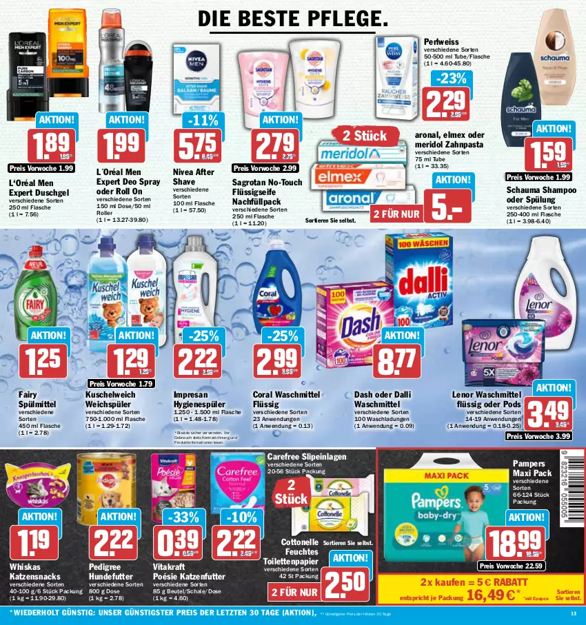 Aktueller Prospekt Aez - Prospekte - von 17.04 bis 22.04.2023 - strona 13 - produkty: after shave, beutel, bio, carefree, Coral, cottonelle, coupon, dalli, deo, deo spray, duschgel, eis, elle, elmex, fairy, feuchtes toilettenpapier, flasche, flüssigseife, hygienespüler, katzenfutter, katzensnack, katzensnacks, kraft, Kuschelweich, L´Oréal, lenor, lenor waschmittel, meridol, nivea, pampers, papier, pasta, pedigree, Pods, Rauch, reis, resa, Roller, rwe, sagrotan, Schal, Schale, schauma, schauma shampoo, Seife, shampoo, shampoo oder spülung, slip, slipeinlagen, snack, snacks, spülmittel, spülung, Ti, Tiere, toilettenpapier, vita, vitakraft, waschmittel, weichspüler, whiskas, zahnpasta, ZTE