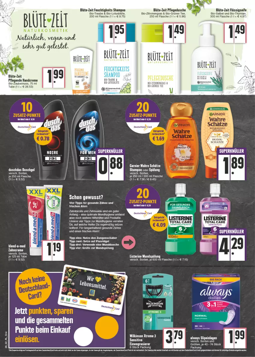 Aktueller Prospekt E Center - Angebote der Woche - von 27.06 bis 02.07.2022 - strona 14 - produkty: Alwa, Always, bio, bio-zitronen, Blüte, bürste, creme, duschdas, dusche, duschgel, einwegrasierer, eis, ente, flasche, fleisch, flüssigseife, garnier, grüner tee, handcreme, kosmetik, listerine, Mundhygiene, mundspülung, natur, nuss, pflegedusche, rasierer, rel, rwe, Seife, shampoo, slip, slipeinlagen, spülung, tee, Ti, total care, usb, Wahre Schätze, wilkinson, zahnbürste, Zahnseide, zitrone, zitronen