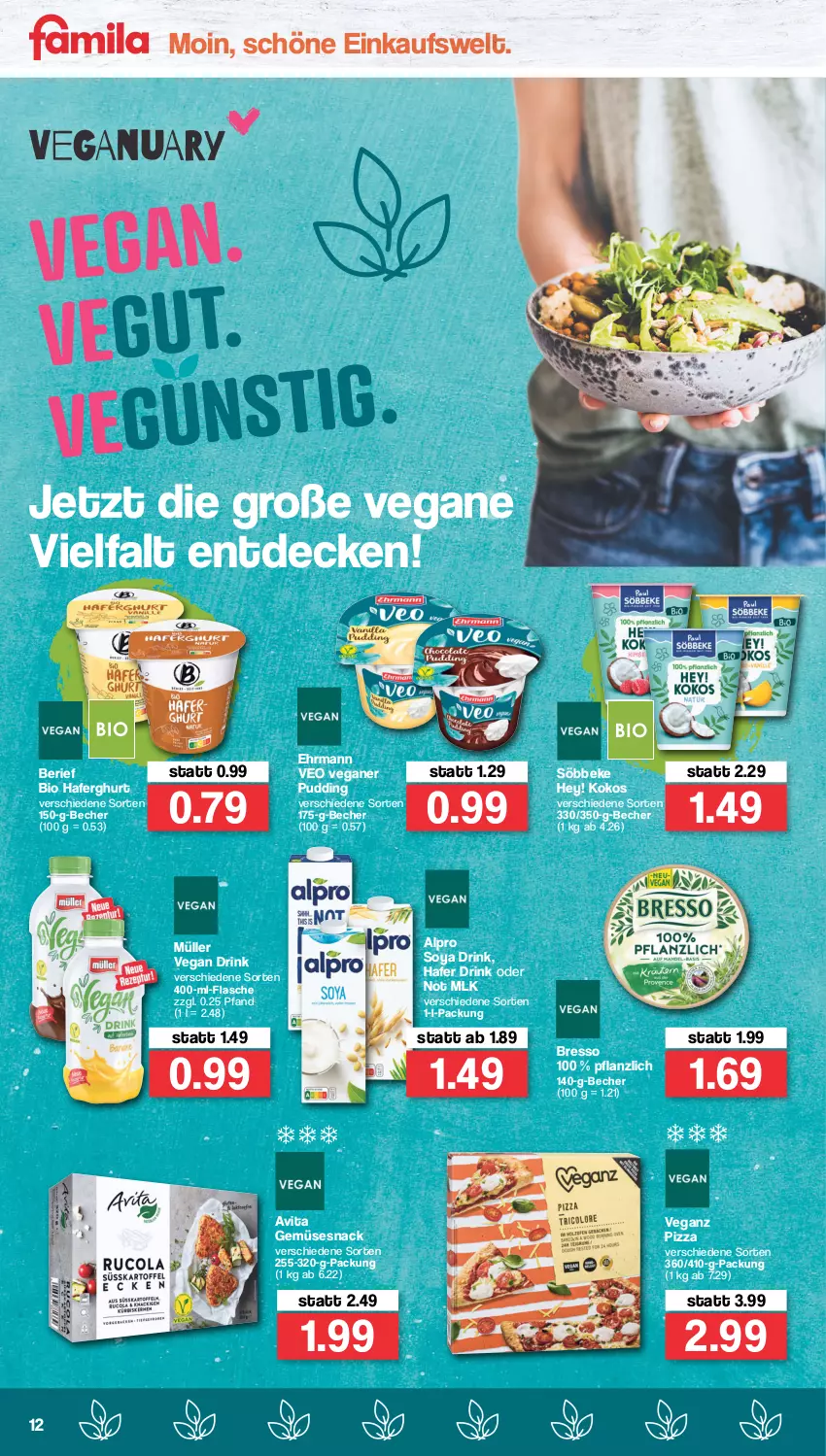 Aktueller Prospekt Famila - Prospekte - von 17.01 bis 22.01.2022 - strona 12 - produkty: alpro, Becher, bio, bresso, decke, drink, ehrmann, flasche, hafer, kokos, Müller, pizza, pudding, snack, söbbeke, soya, vita