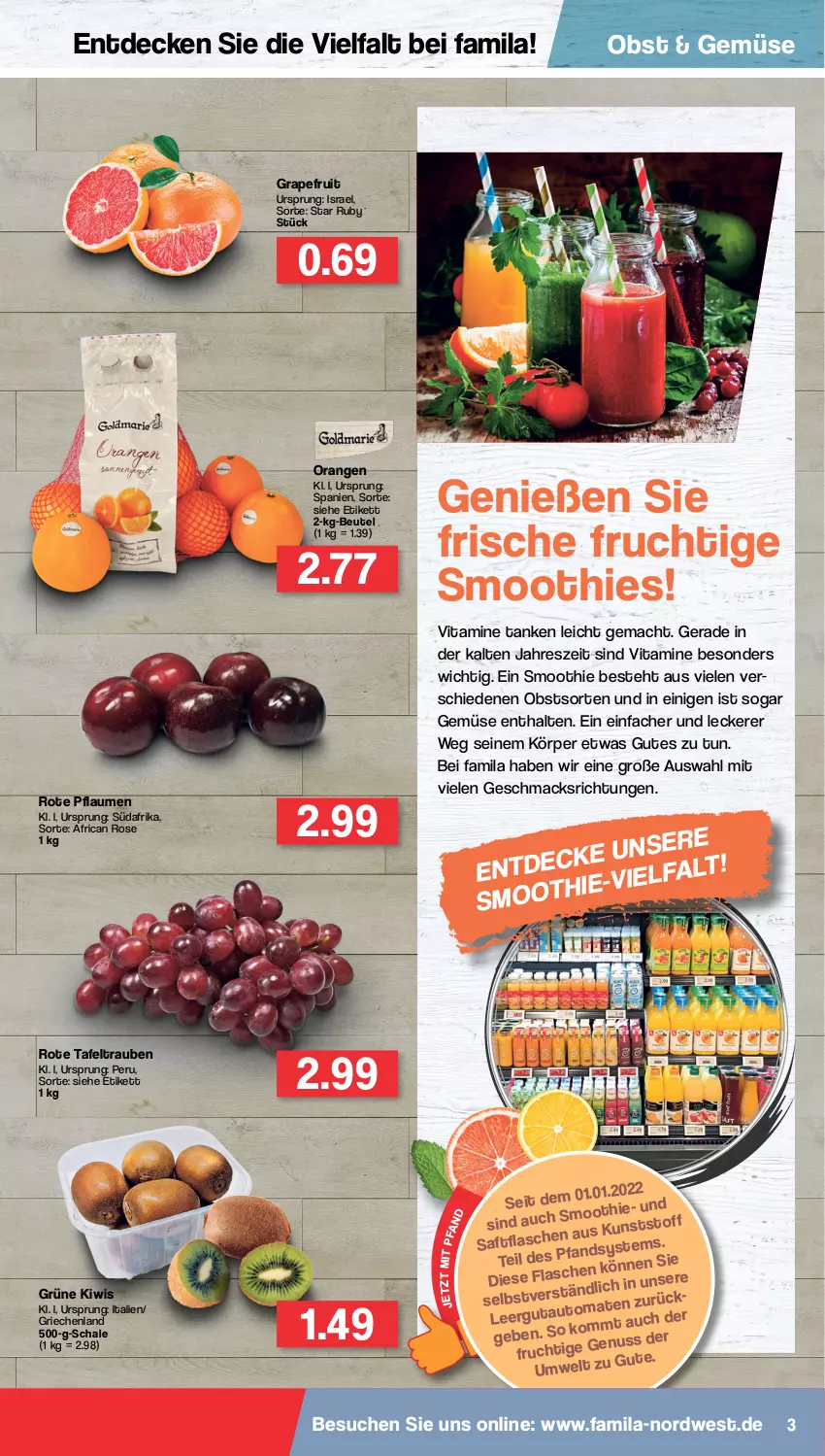 Aktueller Prospekt Famila - Prospekte - von 17.01 bis 22.01.2022 - strona 3 - produkty: beutel, decke, frucht, grapefruit, kiwi, mac, obst, orange, orangen, pflaume, pflaumen, saft, Schal, Schale, smoothie, smoothies, tafeltrauben, Ti, trauben, vita, Vitamine