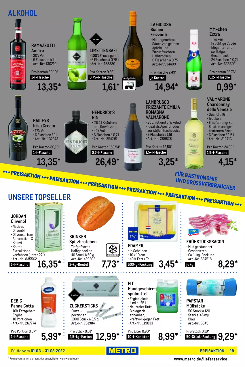 Aktueller Prospekt Metro - Lieferservice aktuell - von 01.03 bis 31.03.2022 - strona 19 - produkty: Abba, alkohol, amaro, aperitif, bacon, baileys, Bau, beutel, bio, braten, brötchen, chardonnay, cuvée, dell, edamer, eis, elle, fisch, flasche, frizzante, frucht, früchte, früchten, geback, geschirr, geschirrspülmittel, gewürz, gin, irish cream, Jordan, kraft, kräuter, kräutern, La Gioiosa, Lambrusco, lieferservice, limette, limetten, mac, Metro, Mett, metten, natives olivenöl, olive, oliven, olivenöl, panna cotta, rama, ramazzott, ramazzotti, reis, rwe, saft, salat, salate, schnitten, spülmittel, Ti, zott, zucker