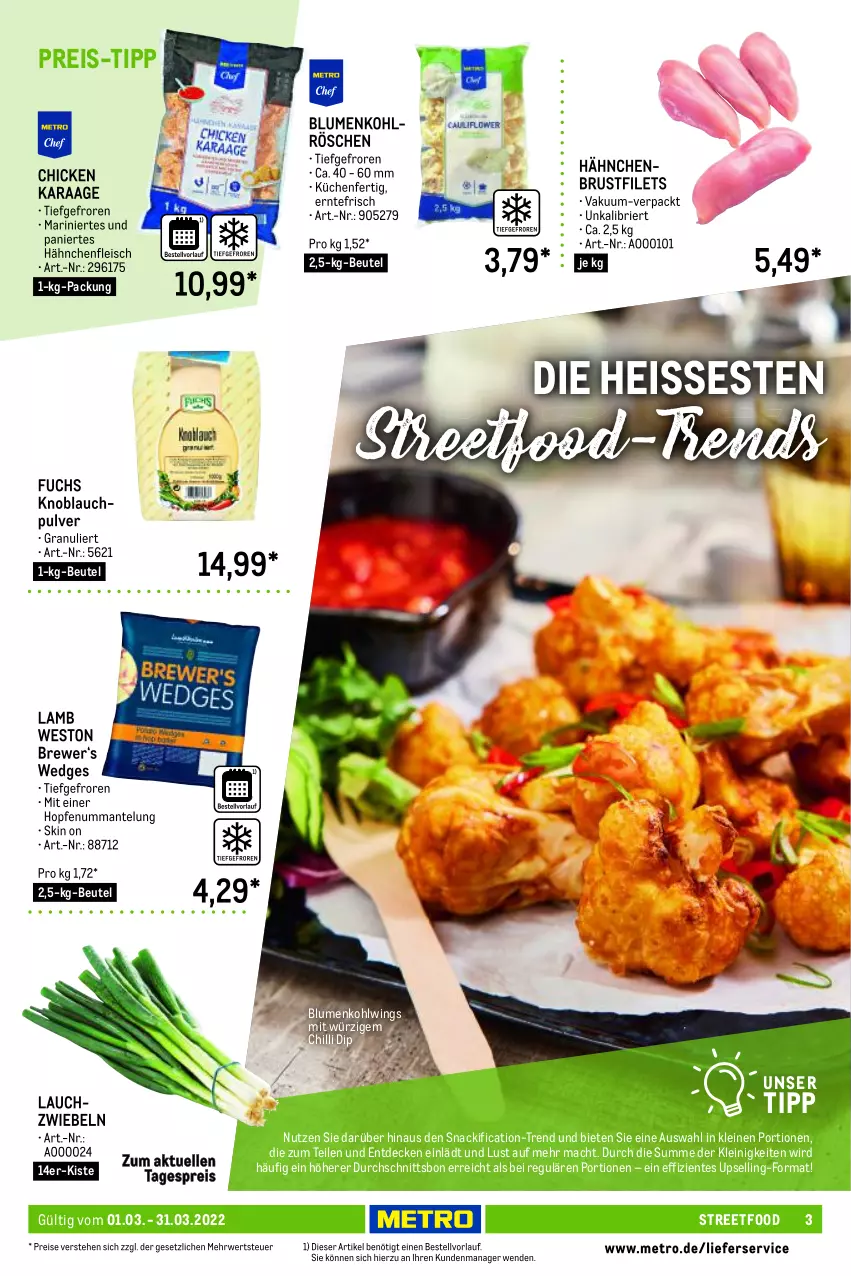 Aktueller Prospekt Metro - Lieferservice aktuell - von 01.03 bis 31.03.2022 - strona 3 - produkty: beutel, blume, blumen, blumenkohl, brie, brustfilet, decke, dip, eis, elle, ente, filet, filets, fleisch, hähnchenbrust, hähnchenbrustfilet, Hähnchenfleisch, HP, knoblauch, küche, Küchen, Lauchzwiebel, lauchzwiebeln, leine, lieferservice, mac, Mantel, Metro, reis, rwe, snack, Ti, wedges, zwiebel, zwiebeln