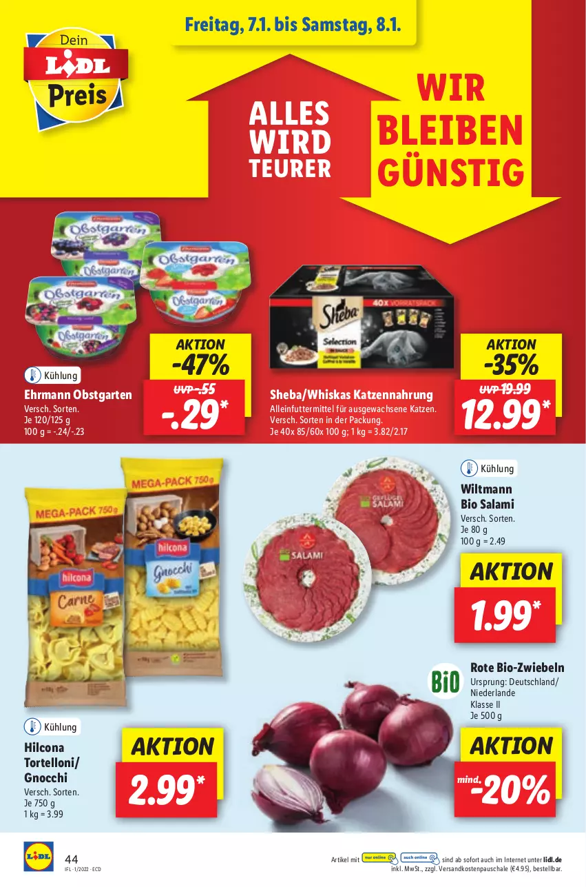 Aktueller Prospekt Lidl - Aktionsprospekt - von 03.01 bis 08.01.2022 - strona 44 - produkty: alleinfuttermittel, bio, ehrmann, Garten, gnocchi, hilcona, katzennahrung, ndk, obst, obstgarten, salami, Schal, Schale, sheba, Ti, torte, tortelloni, whiskas, wiltmann, zwiebel, zwiebeln