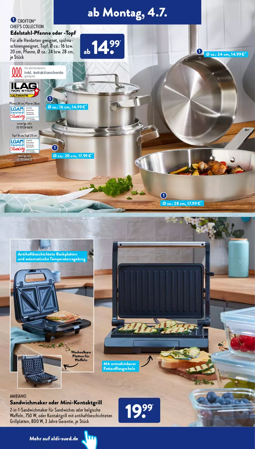 Aktueller Prospekt AldiSud - NÄCHSTE WOCHE - von 04.07 bis 09.07.2022 - strona 10 - produkty: aldi, ambia, auto, Crofton, crofton®, edelstahl, Edelstahl-Pfanne, erde, grill, grillplatte, herdarten, kontaktgrill, latte, LG, pfanne, sandwich, Schal, Schale, spülmaschinen, Ti, tisch, topf, waffeln