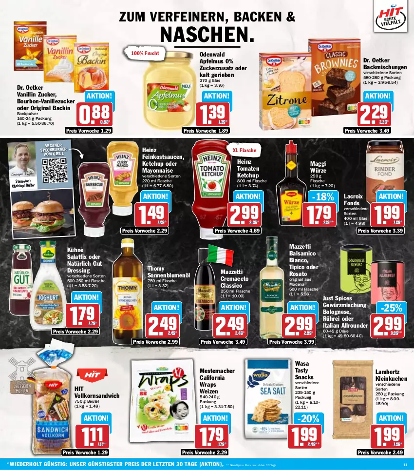 Aktueller Prospekt Hit - Wochenprospekt - von 09.09 bis 14.09.2024 - strona 11 - produkty: aceto, Amber, apfel, apfelmus, backmischung, Backmischungen, balsam, balsamico, balsamico bianco, beutel, blume, blumen, blumenöl, bolognese, bourbon, burger, classico, Dr. Oetker, dressing, eis, feinkost, flasche, frucht, gewürz, Gewürzmischung, gin, grill, heinz, ketchup, korn, kuchen, Kühne, lambertz, mac, maggi, maggi würze, mayonnaise, mestemacher, Mode, odenwald, reis, rosato, salat, sandwich, sauce, saucen, snack, snacks, sonnenblume, sonnenblumen, sonnenblumenöl, Speck, thomy, Ti, Tipi, tomate, tomaten, tomaten ketchup, vanille, wasa, wrap, wraps, Yo, ZTE, zucker